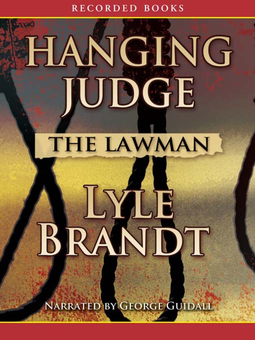 Title details for The Lawman by Lyle Brandt - Wait list